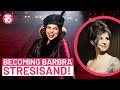 Becoming Barbra Streisand! | Studio 10