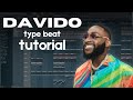 Making beats for Davido - How to make Afrobeat in FL Studio