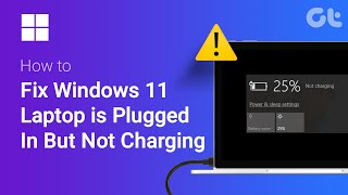 How to Fix Windows 11 Laptop is Plugged In But Not Charging | Windows 11 Laptop Battery Not Charging