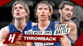 Dirk Nowitzki & Steve Nash vs Peja Stojakovic Game 3 Battle Highlights 2003 Playoffs - EPIC!