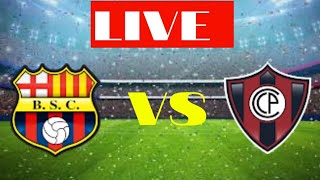 Barcelona SC vs Cerro Porteno Football Live Match