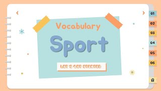 [ภาษาอังกฤษ] ป.4 - Sport กีฬา Vocabulary