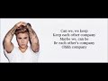 Justin biber company lyric