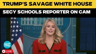 Karoline Leavitt LIVE| Trump Secy Shuts Down This Reporter Question In White House | US Latest News