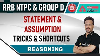 RRB NTPC & Group D | Statement and Assumption - Tricks & Shortcuts | Reasoning