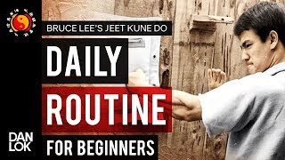 Bruce Lee's JKD Daily Routine For Beginners
