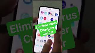 Como Eliminar Virus en mi celular