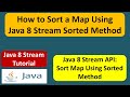 How to Sort a Map Using Java 8 Stream Sorted Method? | Streams in Java 8