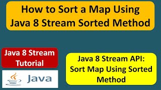 How to Sort a Map Using Java 8 Stream Sorted Method? | Streams in Java 8