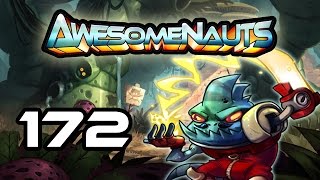 Awesomenauts - Let's Play! 172 [Forced]