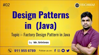 Design Patterns in Java | Factory Design Pattern in Java | TechidZ | By Srinivas