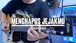 Menghapus Jejajkmu - Peterpan Acoustic Guitar Instrumental Cover