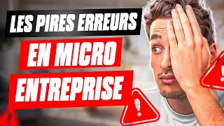 Voici les 5 pires erreurs qui coûtent cher en micro-entreprise en 2025