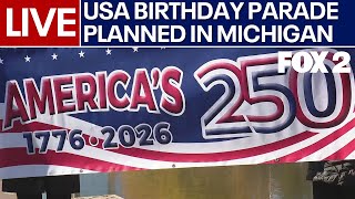 LIVE I Michigan prosecutor announces celebration for America's birthday
