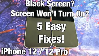 iPhone 12's: Black Screen, Blank Display, Screen Won't Turn On? 5 Fixes!!