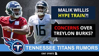 Titans Rumors & News: Malik Willis HYPE TRAIN, Treylon Burks Concerns + Ryan Tannehill’s Leadership