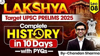 UPSC Prelims 2025 | Complete UPSC History In 10 Days With PYQs By Chandan Sir