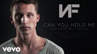 NF - Can You Hold Me (Audio) ft. Britt Nicole