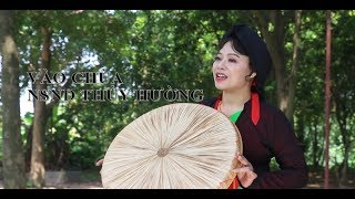 VÀO CHÙA - NSND THÚY HƯỜNG - Dân Ca Quan Họ Bắc Ninh