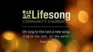 Lifesong Community Church - March 22, 2020 (5 minute countdown)