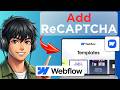 How To Add ReCaptcha in Forms Webflow (Tested)