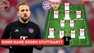 HARRY KANE fehlt im Topspiel?! So spielt Bayern gegen VfB Stuttgart
