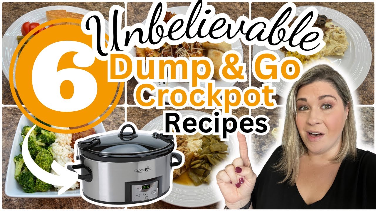 6 UNBELIEVABLE Dump & Go CROCKPOT Dinners That Are SIMPLE And AMAZING ...