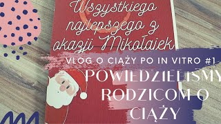 Powiedzieliśmy rodzicom o ciąży! | VLOG O CIĄŻY PO IN VITRO #1