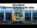 Sejarah Kementerian ATR BPN