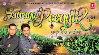 Harbhajan Mann New Song Pari Parauni Aayi __ Satrangi Peengh 2