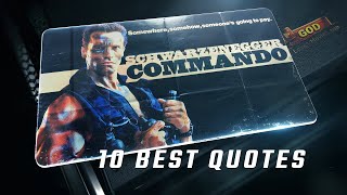 Commando 1985 | 10 Best Quotes