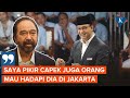 Surya Paloh Sebut Orang Capek Hadapi Anies Baswedan di Pilkada Jakarta