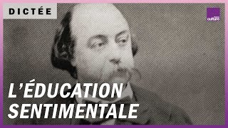 La Dictée géante  : "L’Éducation sentimentale" de Gustave Flaubert (1869)