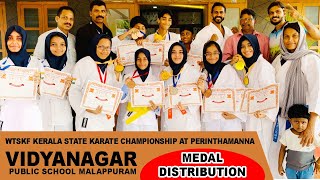 9-12- 2023 WTSKF KERALA STATE KARATE CHAMPIONSHIP MEDAL DISTRIBUTION AT VIDYANAGAR PUBLIC SCHOOL MLP