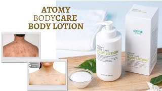 ATOMY BODY CARE BODY LOTION | PRODUCT INFORMATION | USE AND BENEFITS