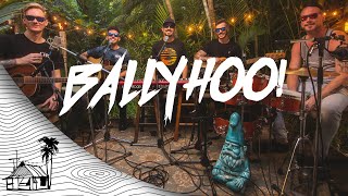 Ballyhoo! - Visual LP (Live Music) | Sugarshack Sessions