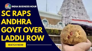 Supreme Court Questions TDP Government on Tirupati Laddu Row: Did You Have Any Concrete Evidence?