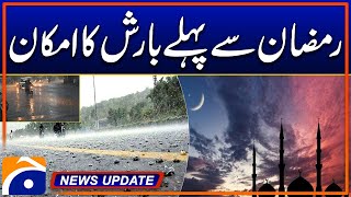 Chance of Rain Before Ramadan? | Weather Update | Geo News 4:30 News Updates