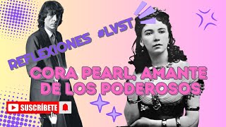 ¡IMPERDIBLE!  REFLEXIÓN ÚNICA DE ALEJANDRO DOLINA: CORA PEARL, LA AMANTE DE LOS PODEROSOS