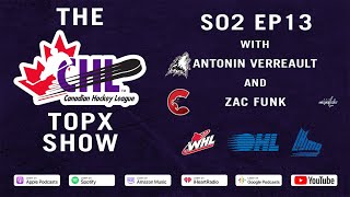 CHL TopX Show - Antonin Verreault and Zac Funk