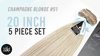 Champagne Blonde #51 20 inch 5 piece | ZALA Clip In Hair Extensions