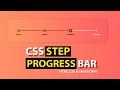 Create Step Progress Bar Using HTML And CSS | html css step progress bar