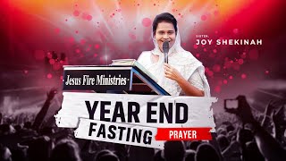 Year End Fasting Prayer | 2024  | Sis. Joy Shekinah