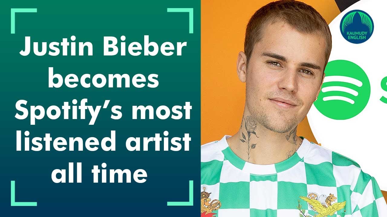 Justin Bieber: Spotify’s Most Listened To Artist - YouTube