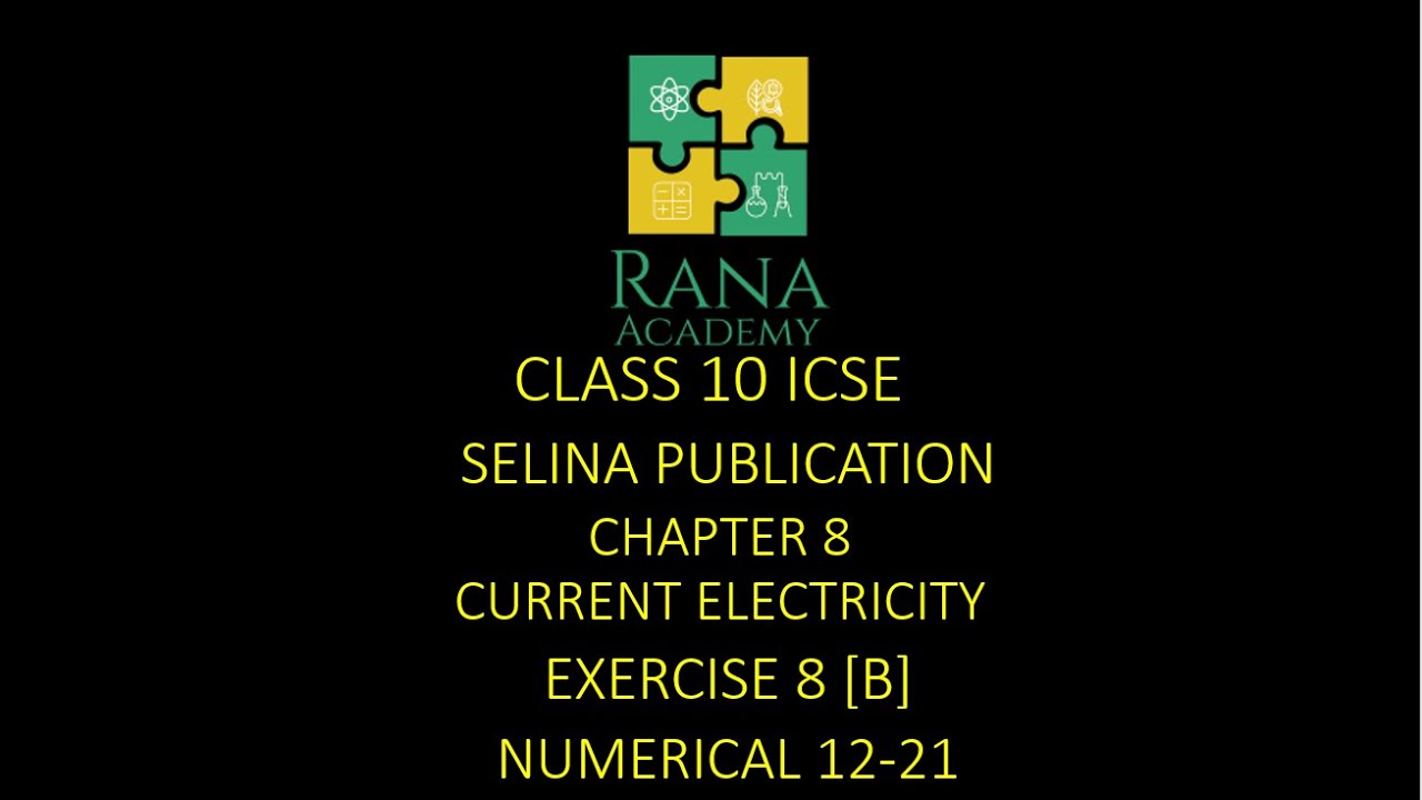 Class 10 ICSE Physics Lecture 10 Selina Publication Current Electricity ...