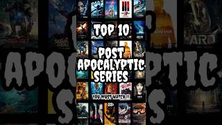 Top 10 post apocalyptic series