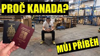 Proč Kanada? | Můj příběh - cesta za snem |krystof3000