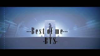 [MMD] Best of me- BTS (Test AviUtl)