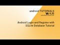 Android Login and Register with SQLite Database Tutorial