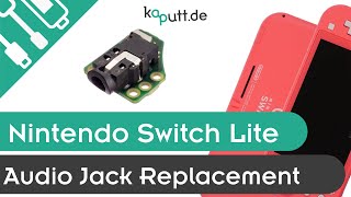 Nintendo Swich Lite Headphone Jack Replacement | kaputt